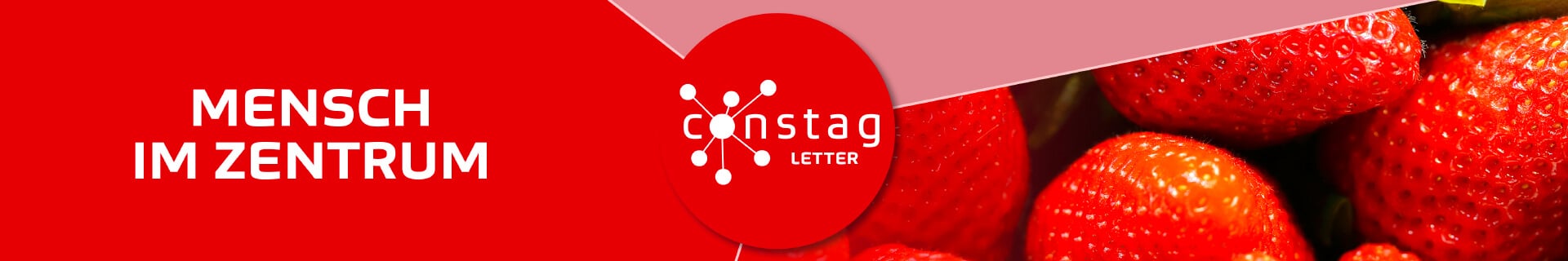 ConstagLETTER Mensch Im Zentrum